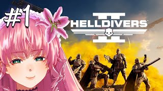 【Helldivers 2】 1 SWEET LIBERTY【Arielle Noriboshi  VTuber】 [upl. by Chandal782]