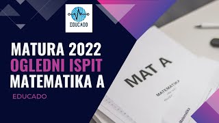 Matura 2022  Matematika A razina ogledni ispit zadaci kratkoga odgovora [upl. by Anelrats]