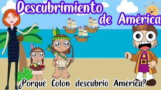 Descubrimiento de America para niños historia con animación [upl. by Aikal]