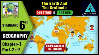 The Earth and the Graticule  Std 6  Geography  Chapter 1  Part 22  Maharashtra Board [upl. by Gewirtz]