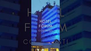 HOTEL FORUM COSTINESTI OFERTE HOTEL FORUM COSTINESTI REZERVARE HOTEL FORUM COSTINESTI [upl. by Chaille]