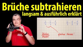 Brüche subtrahieren  langsam und ausführlich erklärt  Bruchrechnung  Lehrerschmidt [upl. by Arabela233]