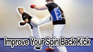 How to Improve Your Spin Back Kick  GNT Taekwondo Tutorial [upl. by Leira]