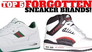 Top 5 SNEAKER Brands You FORGOT [upl. by Ridgley]