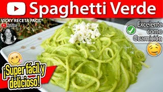 SPAGHETTI VERDE AL POBLANO  VickyRecetaFacil [upl. by Airtina494]