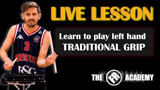 LIVE LESSON  Show 19  How to play with Tradition Grip [upl. by Jehiah145]