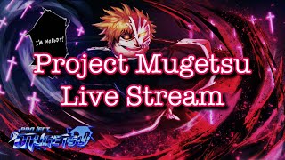 PROJECT MUGETSU LIVE [upl. by Don]