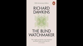 quotThe Blind Watchmakerquot By Richard Dawkins [upl. by Hetti78]