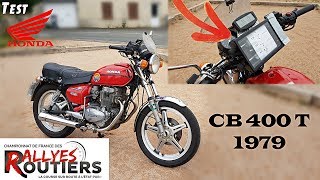 quotTestquot Une moto de Rallye routier vieille de 40 ans quotHonda CB400Tquot [upl. by Esereht363]