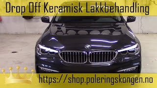 Drop Off Keramisk Lakkbehandling [upl. by Budding]