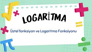 Logaritma  1  Üstel Fonksiyon ve Logaritma Fonksiyonu tyt ayt yks [upl. by Tolliver]