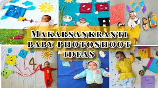 Makarsankranti baby photoshoot ideas । diy baby photoshoot। Makarsankranti theme Baby photoshoot [upl. by Amabil]