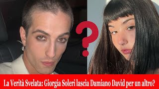 Giorgia Soleri Da Damiano a un nuovo amore giorgiasoleri [upl. by Auqenehs653]