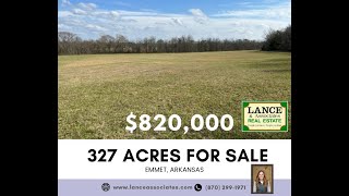 327 Acres  Emmet Arkansas  820000  vacant land  SEE DESCRIPTION [upl. by Esaj]