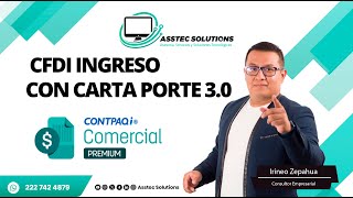 CFDI de ingreso con carta porte 30 [upl. by Aurelius]