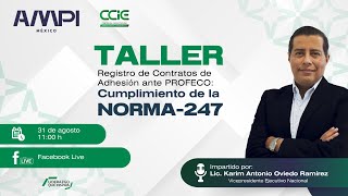 quotTaller de Registro de Contratos de Adhesión ante Profeco Cumplimiento de la Norma 247quot [upl. by Cavuoto]