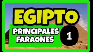 🤔¿MENES ¿ZOSER🤔¿KEOPS🤔  EGIPTO PRINCIPALES FARAONES 1  HISTORIA [upl. by Eical]