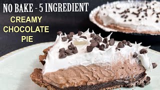 THE EASIEST CREAMY CHOCOLATE PIE  No Bake 5 Ingredient Pie Recipe [upl. by Eleirbag262]