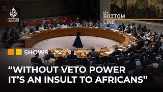 Why is the US offering Africa seats on the UN Security Council  The Bottom Line [upl. by Viviana]