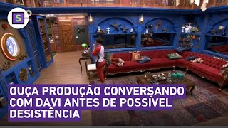 BBB 24 Vaza áudio da produção falando com Davi no confessionário antes de possível desistência [upl. by Kremer]