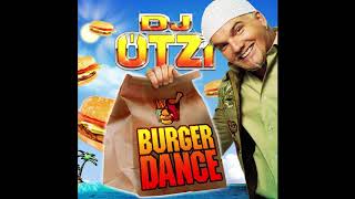 DJ Ötzi  Burger Dance International Remix [upl. by Aiker]