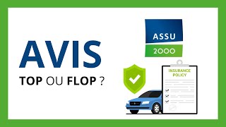 ASSURANCE AUTO de ASSU 2000  Test amp Avis en 2024 Avantages et Inconvénients [upl. by Yup]