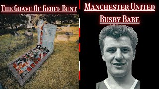 The grave of Geoff Bent  Manchester United Busby Babe [upl. by Ahseetal]