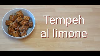 Tempeh al limone [upl. by Elinore]