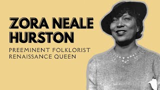 Zora Neale Hurston  Queen of the Harlem Renaissance Biography [upl. by Etteinotna322]