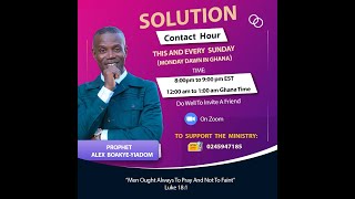 Solution Contact Hour  STARTING WITH REV ALEX BOAKYEYIADOM [upl. by Learsiy896]