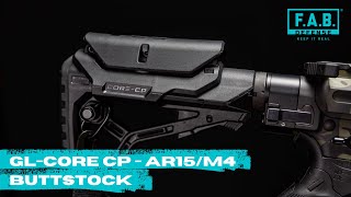 GL CORE CP AR15 M4 Buttstock [upl. by Enaud175]