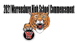 2021 Warrensburg High School Commencement [upl. by Raleigh582]