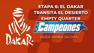 DAKAR 2024  ETAPA 6 DESDE ARABIA SAUDITA  Campeones 110124 [upl. by Augusta]