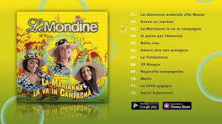 Le Mondine  La Marianna la va in campagna ALBUM COMPLETO [upl. by Aerdnas]