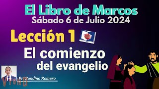 LECCIÓN 1  EL COMIENZO DEL EVANGELIO  ENSEÑANZAS BÍBLICAS 2024 [upl. by Zipnick]