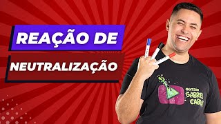 🧪 REAÇÃO DE NEUTRALIZAÇÃO  COMPLETO [upl. by Iuqcaj]