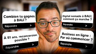 FAQ  Bali Investissement Business En ligne Reconversion  Chill And QnA EP 6 [upl. by Eicyac976]