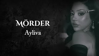 AYLIVA  Mörder Lyrics [upl. by Nilreb]