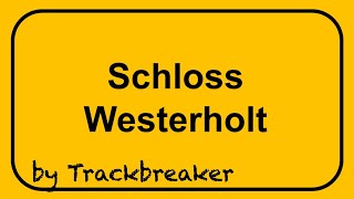 Schloss Westerholt Top 10 Sehenswürdigkeiten Die schönsten Schlösser in Deutschland Trackbreaker [upl. by Nassir]