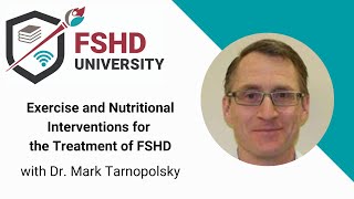 Nutritional and exercise interventions for FSHD [upl. by Celestina]