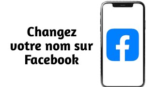 Comment changer le nom de Facebook  Changez votre nom Facebook [upl. by Atenek]