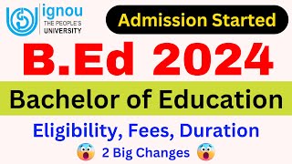 Breaking News IGNOU Released BED 2024 Application Form  IGNOU BED Eligibility Criteria 2024NEWS [upl. by Hernandez]