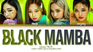 aespa Black Mamba Lyrics 에스파 Black Mamba 가사 Color Coded Lyrics [upl. by Luther187]