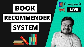 Book Recommender System  Machine Learning Project  Collaborative Filtering Based Recommender [upl. by Encrata245]