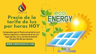 Precio de la luz MAÑANA Y HOY  Precio Luz por Horas [upl. by Ticon]