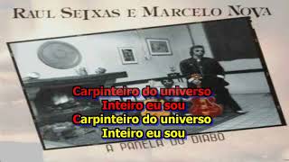 Raul Seixas e Marcelo Nova Carpinteiro do Universo Karaokê [upl. by Bohlen709]