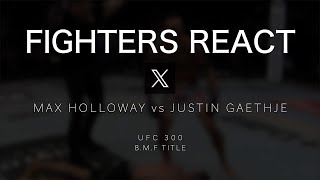 100 FIGHTERS REACT to Max Holloway vs Justin Gaethje KO on X  UFC 300  BMF  LAST SECOND KNOCKOUT [upl. by Angil]