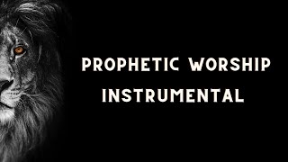 Prophetic Worship Instrumental Intercession Prayer Instrumental [upl. by Ravilob]