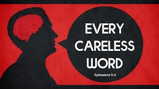 Every Careless Word [upl. by Lubeck]