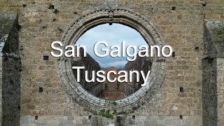 San Galgano  Tuscany 4K [upl. by Prestige933]